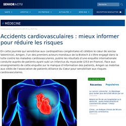 Accidents cardiovasculaires : mieux informer pour réduire les risques
