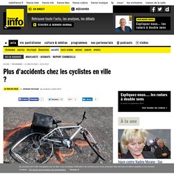 Plus d'accidents chez les cyclistes en ville ?