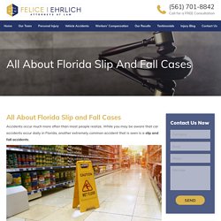 All About Florida Slip and Fall accidents cases