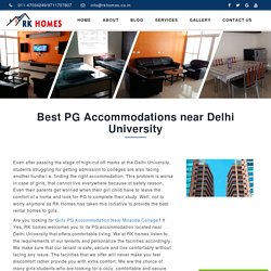 Which is The Best PG near Delhi University