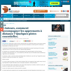 E-tuteurs, comment accompagner les apprenants à distance ? Quelques pistes essentielles.