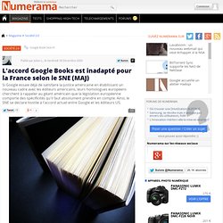 L'accord Google Books est inadapté pour la France selon le SNE (