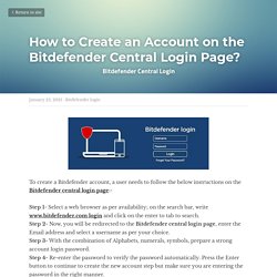 How to Create an Account on the Bitdefender Central Login Page? - Bitdefender login