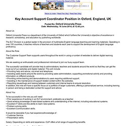 Key Account Support Coordinator Position in Oxford, England, UK