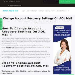 Change Account Recovery Settings On AOL Mail Tech 1800-608-2315