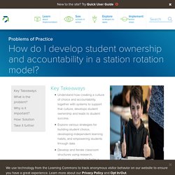 TEXT - How do I develop student ownership and accountability in a station rotation model?