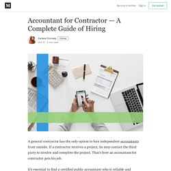 Accountant for Contractor — A Complete Guide of Hiring