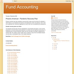 Fund Accounting: Phoenix American - Pandemic Recovery Plan