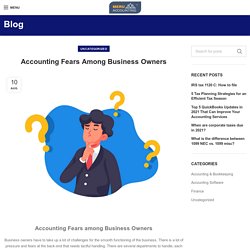 Accounting Fears Among Business Owners - Meru Accounting