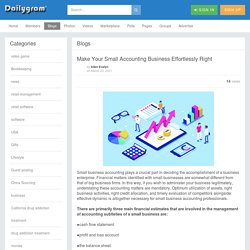 Make Your Small Accounting Business Effortlessly Right » Dailygram ... The Business Network