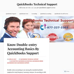 Know Double-entry Accounting Basics By QuickBooks Support – QuickBooks Technical Support