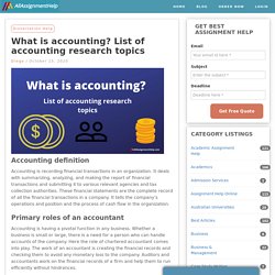 What is accounting? List of accounting research topics