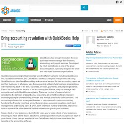Bring accounting revolution with QuickBooks Help