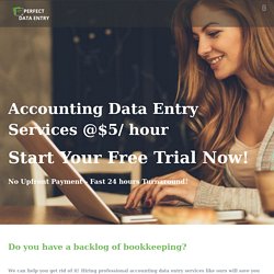Accounting Data Entry Services @$5/ hour - Perfect Data Entry