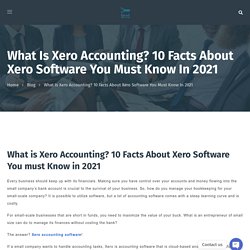 Benefits Of Xero Accounting Software