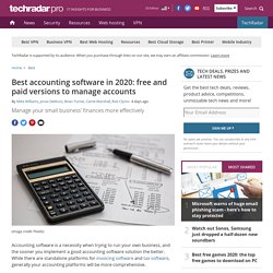 Best accounting software in 2020: free and paid versions to manage accounts