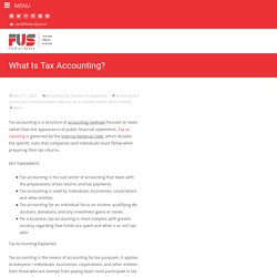 A Guide To What Is Tax Accounting, Accounting and Taxation Advisory