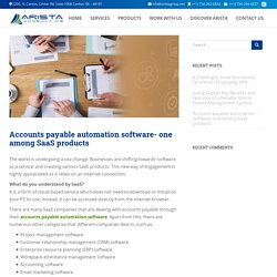 Accounts Payable Automation Software- One Among SaaS Products