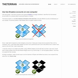Use two Dropbox accounts on one computer — theTerran