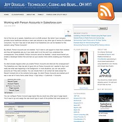 Working with Person Accounts in Salesforce.com