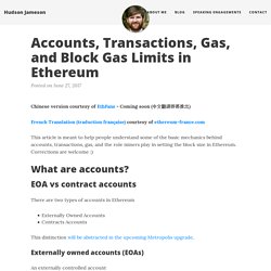 Accounts, Transactions, Gas, and Block Gas Limits in Ethereum