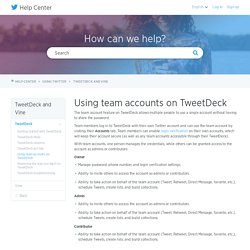 Using team accounts on TweetDeck