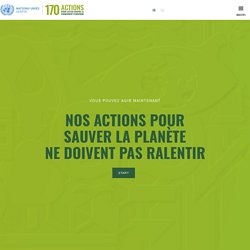 Nos 170 actions pour sauver la planète, trouver des solutions pour accomplir les 17 ODD