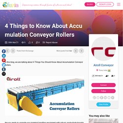 4 Things to Know About Accumulation Conveyor Rollers