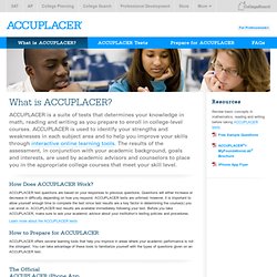 What is ACCUPLACER? - Student Assessment - College Board