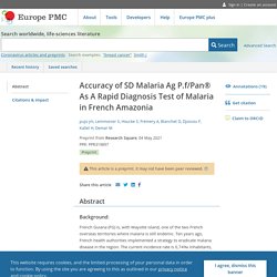 Accuracy of SD Malaria Ag P.f/Pan® As A Rapid Diagnosis Test of Malaria in French Amazonia - Abstract