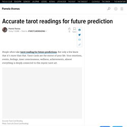 Accurate Tarot Readings For Future Prediction