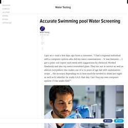 Accurate Swimming pool Water Screening