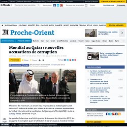 Mondial au Qatar : nouvelles accusations de corruption