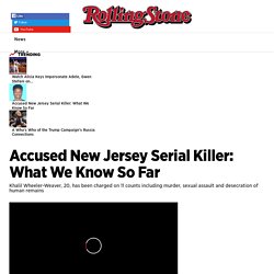 Accused New Jersey Serial Killer: What We Know So Far - Rolling Stone