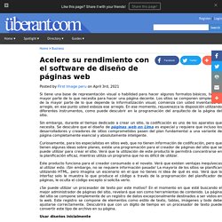 Acelere su rendimiento con el software de diseño de páginas web