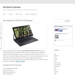 Acer Aspire R 13 R7-371T-72TC Review