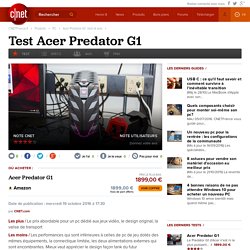 Acer Predator G1 : test et avis