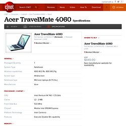 Acer TravelMate 4060 Specs - Laptops - CNET Reviews