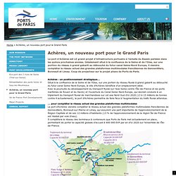 Achères, un nouveau port pour le Grand Paris