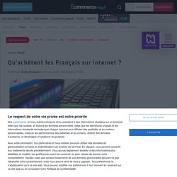 Qu'achètent les Français sur internet ?