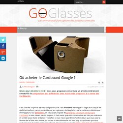 Où acheter le Cardboard Google ?