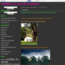 Acheter pas cher ou construire sa yourte