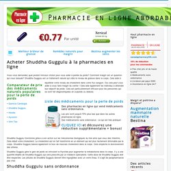 Acheter Shuddha Guggulu à la pharmacies en ligne
