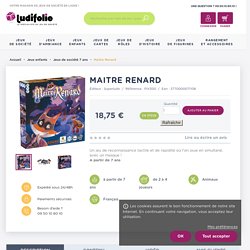 Acheter Maitre Renard - Jeux Enfant 7 ans - Superlude - Ludifolie