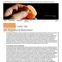 S'acheter une vie, Zygmunt Bauman