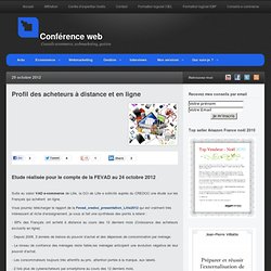 Profil des acheteurs à distance et en ligne