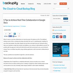 5 Tips to Achieve Real-Time Collaboration in Google Docs