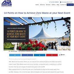 14 Ways to Achieve Zero Waste at your Next Event - APS Plymouth Removals