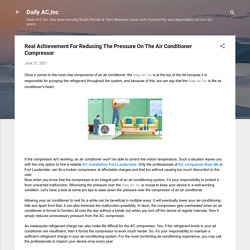 Real Achievement For Reducing The Pressure On The Air Conditioner Compressor