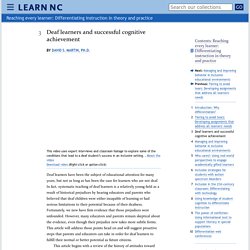 Deaf learners and successful cognitive achievement - Reaching every learner: Differentiating instruction in theory and practice